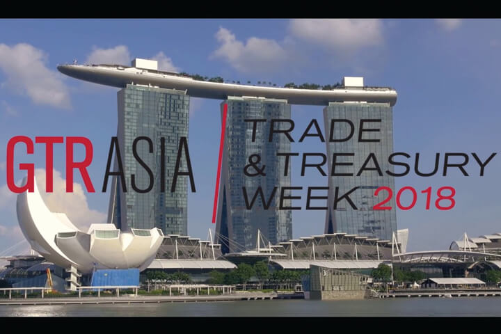 GTR Asia Trade & Treasury Week 2018